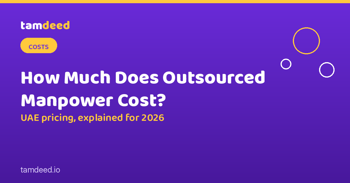How Much Does Outsourced Manpower Cost in the UAE?