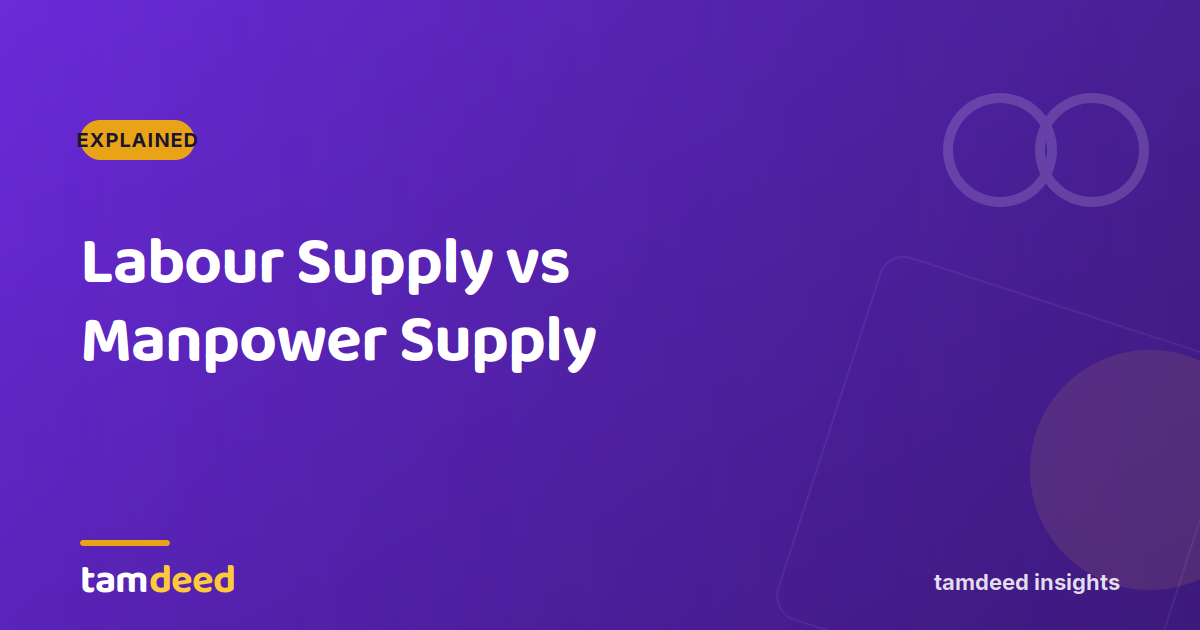 Labour Supply vs Manpower Supply in the UAE: Is There a Difference?