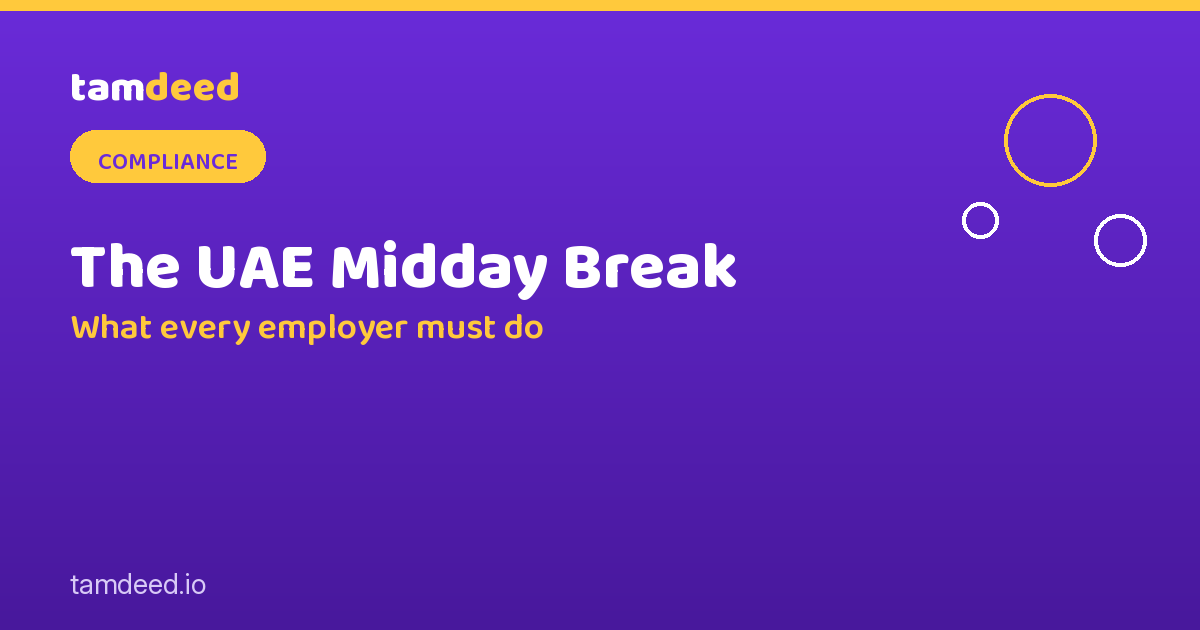 The UAE Midday Break: What Every Employer Must Do